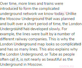 Over time, more lines and trains were introduced to form the complicated underground network we know