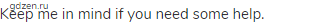Keep me in mind if you need some help.