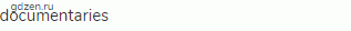 documentaries