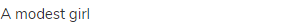 a modest girl