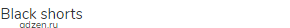 black shorts