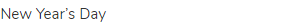 New Year&rsquo;s Day