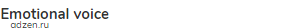 <strong>emotional voice</strong>