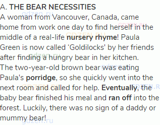 A. <strong>THE BEAR NECESSITIES</strong><br>