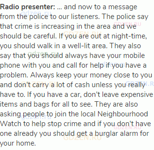 <strong>Radio presenter:</strong> … and now to a message from the police to our listeners. The