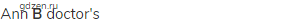 Ann <strong>B</strong> doctor's 