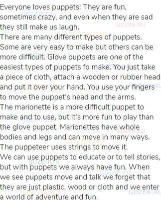 Everyone loves puppets! They are fun, sometimes crazy, and even when they are sad they still make us