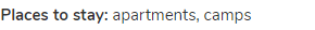 <strong>places to stay:</strong> apartments, camps
