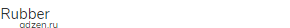 rubber