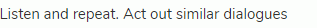 Listen and repeat. Act out similar dialogues