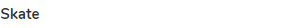 <strong>skate</strong>