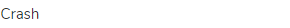 Crash